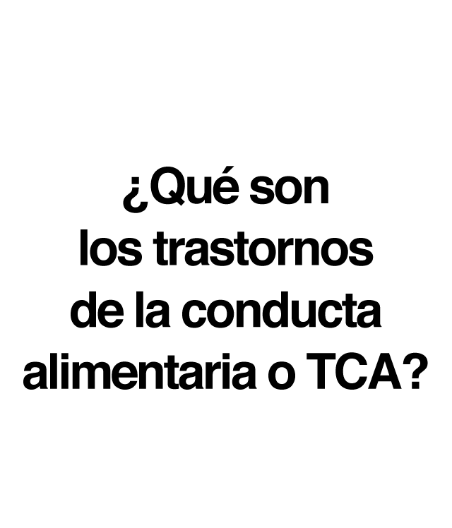 ¿Qué son los trastornos de la conducta alimentaria o TCA? Son trastornos de origen mental que se caracterizan por una preocupación excesiva por la comida. Esto hace que las personas cambien sus hábitos alimenticios y su comportamiento, llegando en ocasiones a situaciones graves de desnutrición. Los TCA más comunes son la anorexia y la bulimia. Según estudios recientes, la edad en la que suelen aparecer estas patologías ha disminuido de forma alarmante en los últimos cinco años. Si antes se presentaban entre los 14 y 18 años, hoy aparecen en torno a los 12 años, e incluso antes, algo que podría relacionarse con el acceso a edades cada vez más tempranas a modelos estéticos promovidos en redes sociales (especialmente las que basan sus contenidos en imágenes).